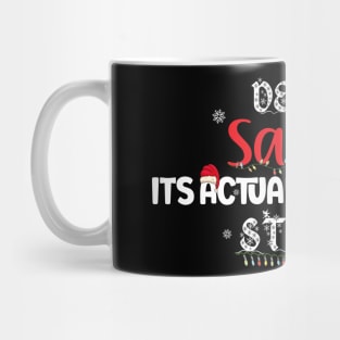 Dear Santa Its Actually A Funny Story Mug